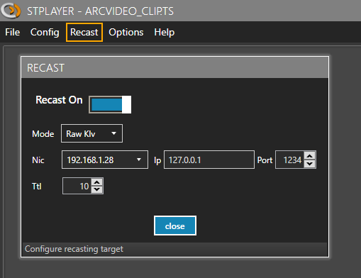 Recaster configuration